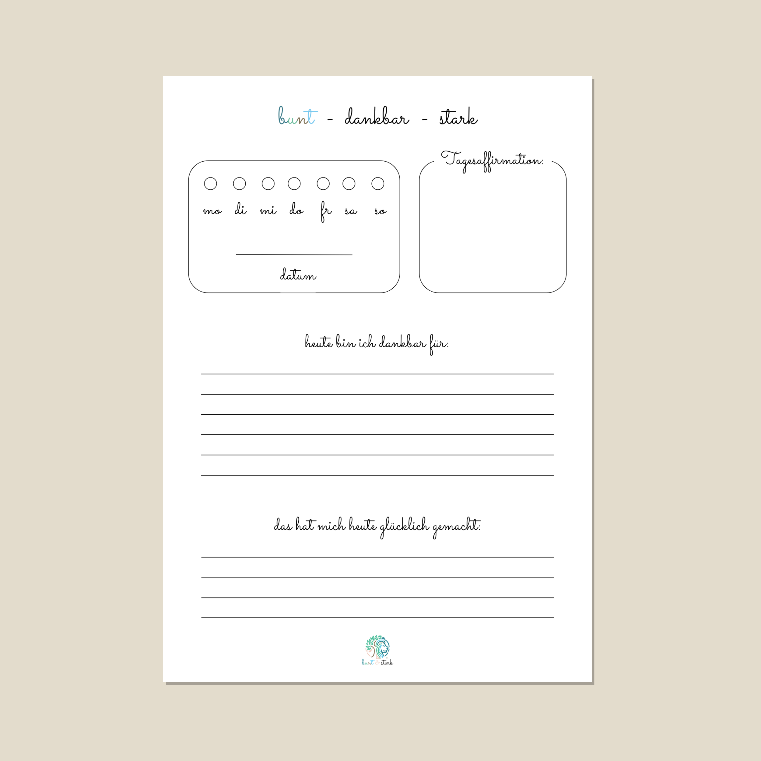 bunt - dankbar - stark